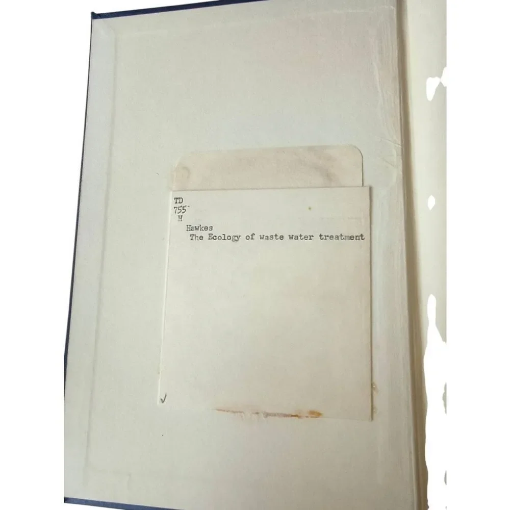The Ecology Of Waste Water Treatment  By H. A. Hawkes 1963 Ex library